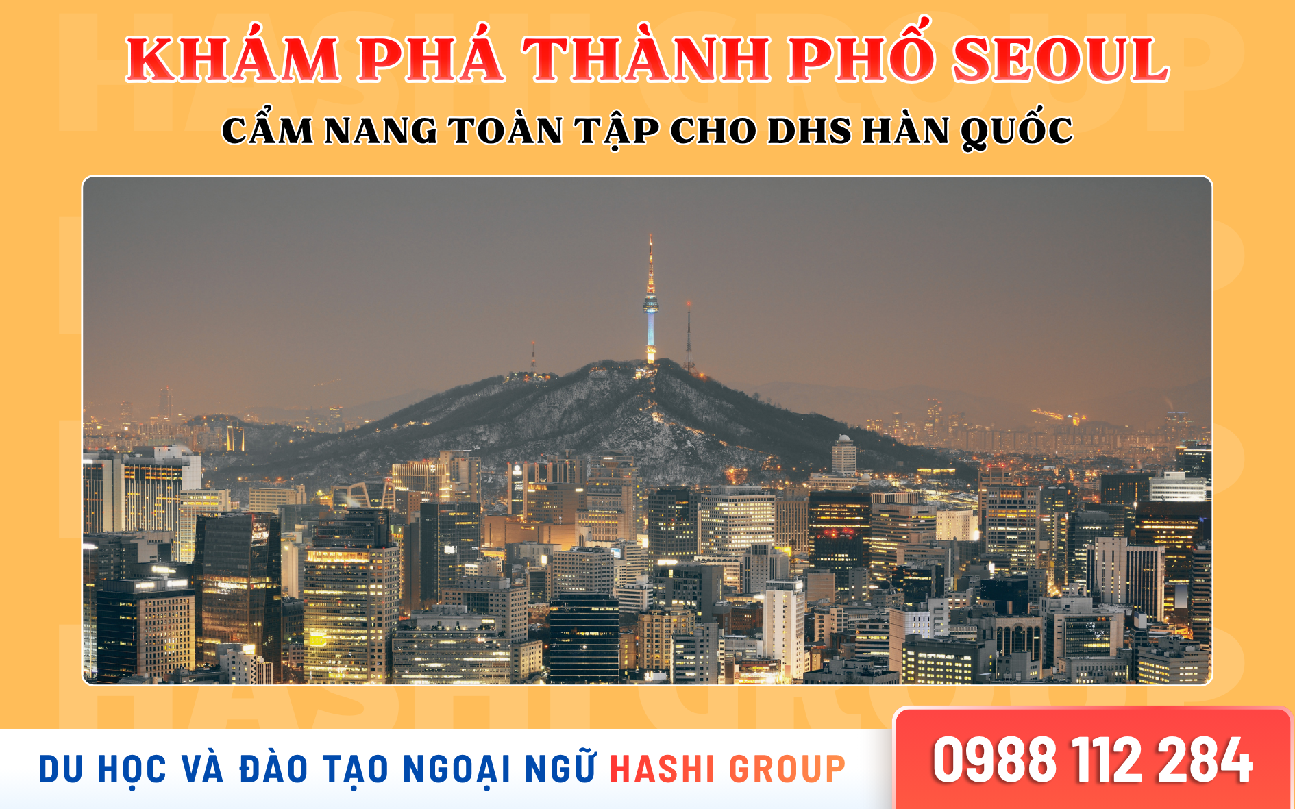 Khám Phá Thành Phố Seoul: Điểm Đến Du Học Hàn Quốc Lý Tưởng 2026